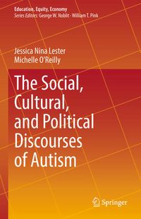 Produktbild: The Social, Cultural, and Political Discourses of Autism