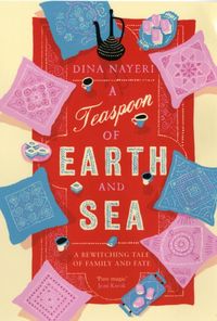 Produktbild: Nayeri, D: Teaspoon of Earth and Sea