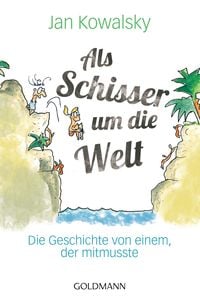 Produktbild: Als Schisser um die Welt