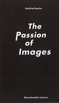 Produktbild: Gottfried Boehm. The Passion of Images