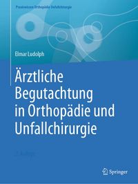 Produktbild: &Auml;rztliche Begutachtung in Orthop&auml;die und Unfallchirurgie