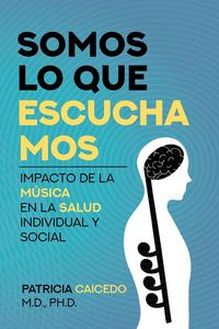 Produktbild: Somos lo que escuchamos