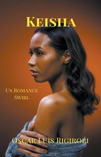 Produktbild: Keisha- Un Romance Swirl