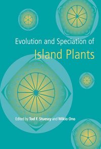 Produktbild: Evolution and Speciation of Island Plants