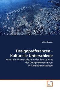 Bild vom Artikel Gruber, U: Designpräferenzen - Kulturelle Unterschiede vom Autor Ulrike Gruber