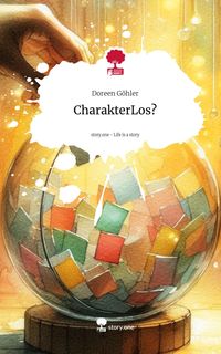 Produktbild: CharakterLos?. Life is a Story - story.one