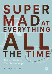 Produktbild: Super Mad at Everything All the Time