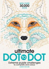 Produktbild: Moore, G: Ultimate Dot to Dot