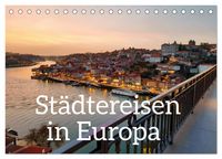 Produktbild: St&auml;dtereisen in Europa (Tischkalender 2026 DIN A5 quer), CALVENDO Monatskalender