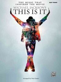 Produktbild: The Music That Inspired the Movie - Michael Jackson's This Is It Piano Sheet Music Songbook for Piano Keyboard Lyrics Chord Symbols Full Color Photos 15 Songs Arranged by Dan Coates