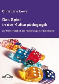 Produktbild: Das Spiel in der Kulturp&auml;dagogik