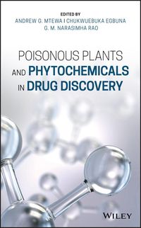 Produktbild: Poisonous Plants and Phytochemicals in Drug Discovery