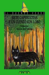 Produktbild: Siete caperucitas y un cuento con lobo