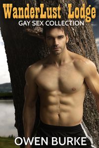 Produktbild: The WanderLust Lodge Gay Sex Collection (M/M Erotica Bundle)
