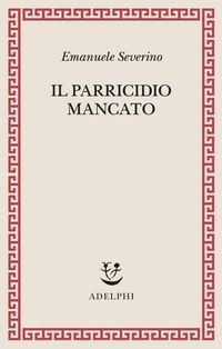 Produktbild: Il parricidio mancato
