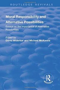 Produktbild: Moral Responsibility and Alternative Possibilities