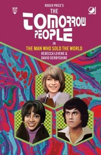 Produktbild: The Tomorrow People - The Man Who Sold the World