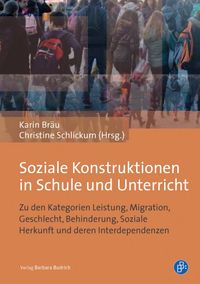 Produktbild: Soziale Konstruktionen in Schule und Unterricht