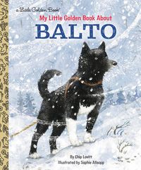 Produktbild: My Little Golden Book about Balto