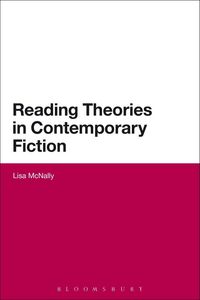 Produktbild: Reading Theories in Contemporary Fiction