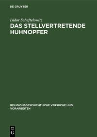 Produktbild: Das stellvertretende Huhnopfer