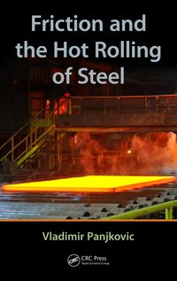 Produktbild: Friction and the Hot Rolling of Steel