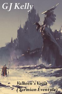 Produktbild: Valkeen's Vault (Yarmian Eventyde, #12)