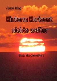 Produktbild: Hinterm Horizont nichts weiter