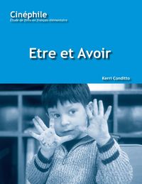 Produktbild: Conditto, K: Cin&eacute;phile: Etre et avoir