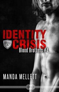 Produktbild: Identity Crisis (Blood Brothers #4)