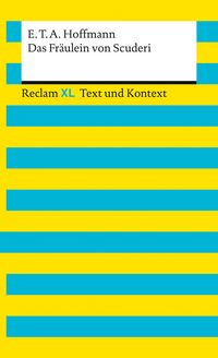 Produktbild: Das Fr&auml;ulein von Scuderi. Textausgabe mit Kommentar und Materialien