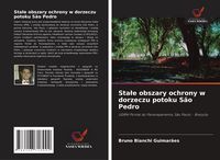 Produktbild: Sta&iquest;e obszary ochrony w dorzeczu potoku S&atilde;o Pedro