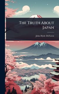 Produktbild: The Truth About Japan