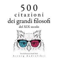 Produktbild: 500 citazioni dei grandi filosofi del XIX secolo