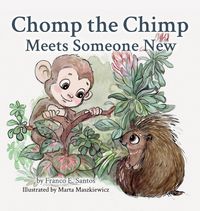 Produktbild: Chomp the Chimp Meets Someone New