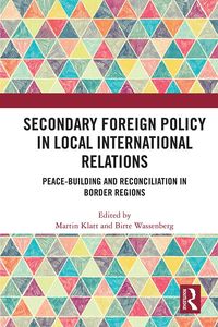 Produktbild: Secondary Foreign Policy in Local International Relations