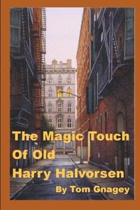 Produktbild: The Magic Touch of Old Harry Halvorsen