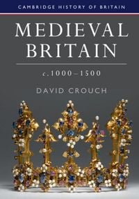 Produktbild: Medieval Britain, c.1000-1500