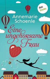 Produktbild: Eine ungehorsame Frau