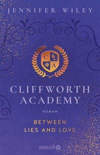 Produktbild: Cliffworth Academy &ndash; Between Lies and Love
