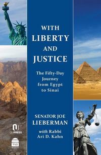 Produktbild: With Liberty and Justice: The Fifty-Day Journey from Egypt to Sinai