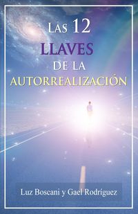 Produktbild: Las 12 llaves de la autorrealizaci&oacute;n