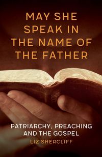 Produktbild: May She Speak in the Name of the Father
