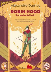 Produktbild: Robin Hood. Il principe dei ladri