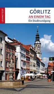 Produktbild: G&ouml;rlitz an einem Tag