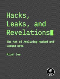 Produktbild: Hacks, Leaks, and Revelations