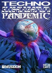 Produktbild: Techno Globalization Pandemic