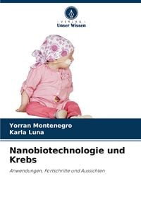 Produktbild: Nanobiotechnologie und Krebs