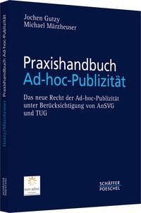 Produktbild: Praxishandbuch Ad-hoc-Publizit&auml;t