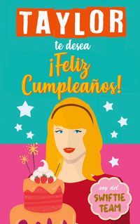 Produktbild: Taylor te desea Feliz Cumplea&ntilde;os
